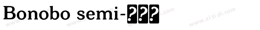 Bonobo semi字体转换